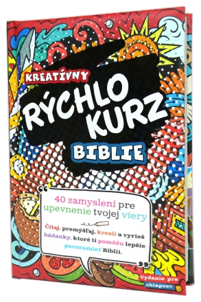 Kreat�vny r�chlokurz Biblie (vydanie pre chlapcov)