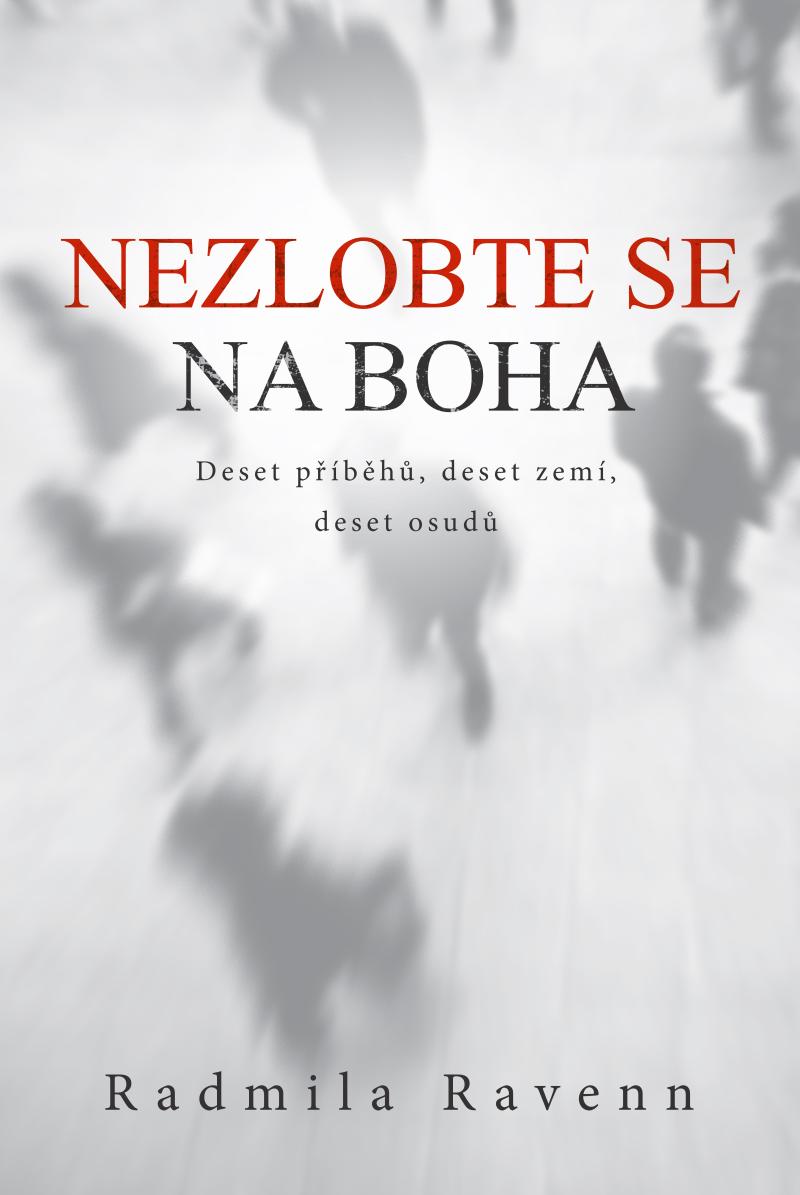 Nezlobte se na boha