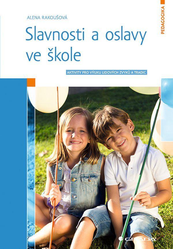 Slavnosti a oslavy ve �kole