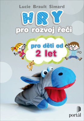 Hry pro rozvoj �e�i pro d�ti od 2 let