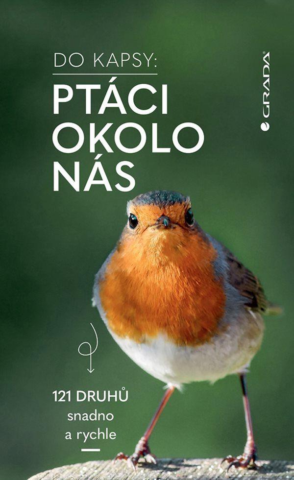 Do kapsy Pt�ci okolo n�s