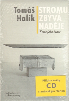 Stromu zb�v� nad�je