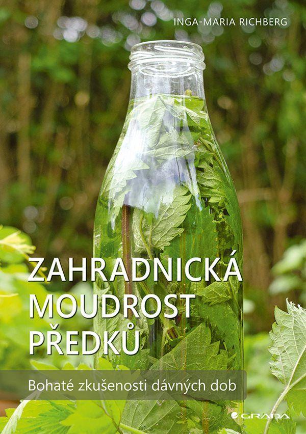 Zahradnick� moudrost p�edk�