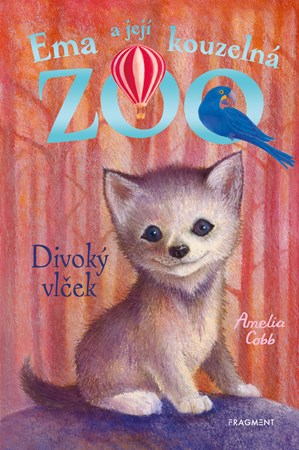 Ema a jej� kouzeln� zoo - Divok� vl�ek