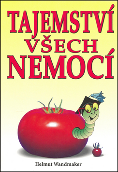 Tajemstv� v�ech nemoc�