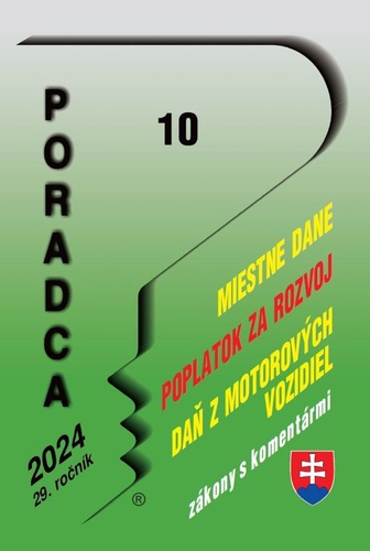 Poradca 10/2024 Z�kon o miestnych daniac