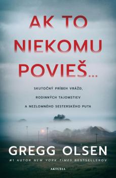 Ak to niekomu povie�...