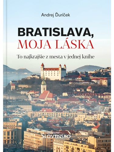Bratislava, moja l�ska