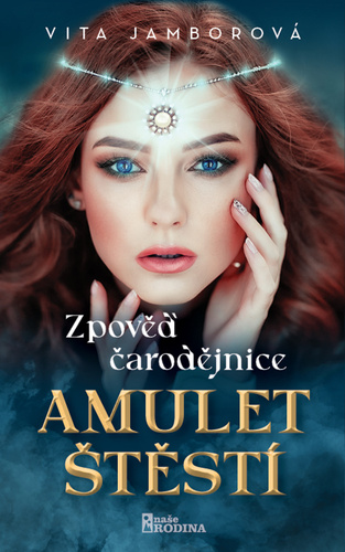Zpov�� �arod�jnice - Amulet �t�st�