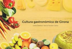Cultura gastron�mica de Girona