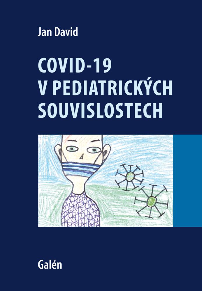 COVID-19 v pediatrick�ch souvislostech