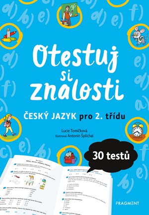 Otestuj si znalosti � �esk� jazyk pro 2. t��du 