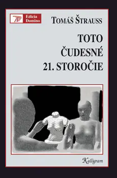 Toto �udesn� 21. storo�ie