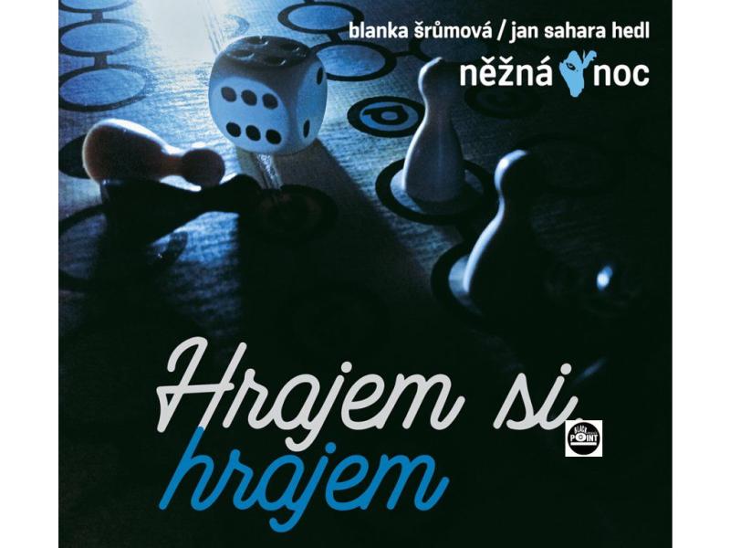 Hrajem si, hrajem
