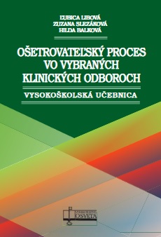 O�etrovate�sk� proces vo vybran�ch klinick�ch odboroch
