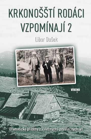 Krkono��t� rod�ci vzpom�naj� 2