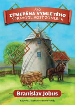 Ako zemep�na Vymlet�ho spravodlivos� zomlela
