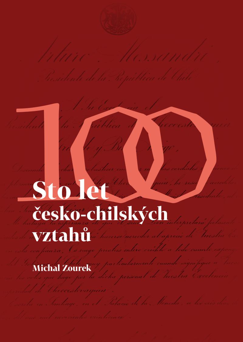 Sto let �esko-chilsk�ch vztah�