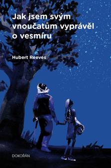 Jak jsem sv�m vnou�at�m vypr�v�l o vesm�ru