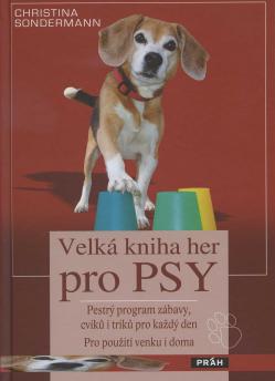 Velk� kniha her pro psy
