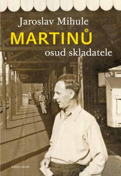 Martin� - osud skladatele
