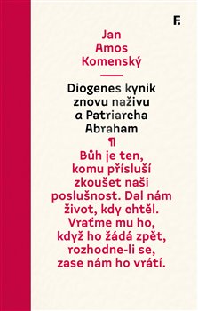 Diogenes kynik znovu na�ivu a Patriarcha Abraham