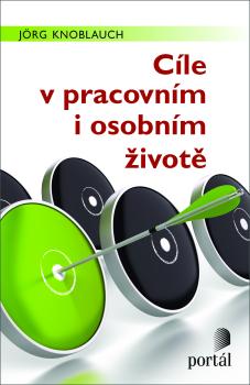 C�le v pracovn�m i osobn�m �ivot�