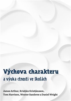 V�chova charakteru a v�uka ctnosti ve �k