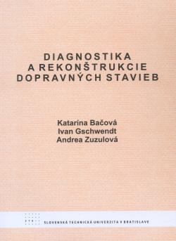 Diagnostika a rekon�trukcie dobravn�ch stavieb