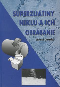 Superzliatiny niklu a ich obr�banie