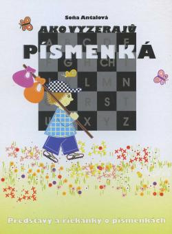 Ako vyzeraj� p�smenk�
