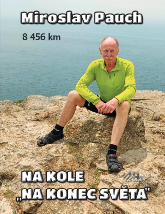 Na kole na konec sv�ta