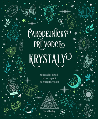 �arod�jnick� pr�vodce krystaly