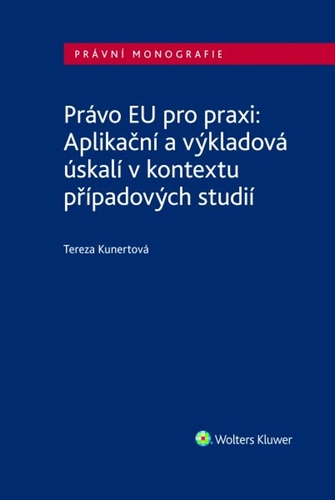 Pr�vo EU pro praxi: Aplika�n� a...