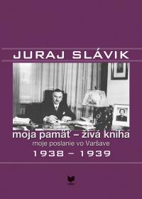 JURAJ SL�VIK moja pam� - �iv� kniha II.