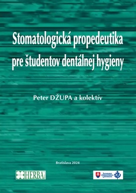 Stomatologick� propedeutika pre �tudentov dent�lnej hygieny