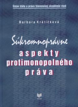 S�kromnopr�vne aspekty protimonopoln�ho pr�va