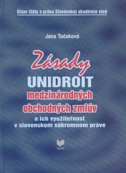 Z�sady UNIDROIT medzin�rodn�ch obchodn�ch zml�v