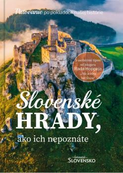 Slovensk� hrady, ako ich nepozn�te