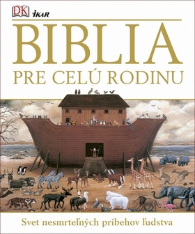 Biblia pre cel� rodinu