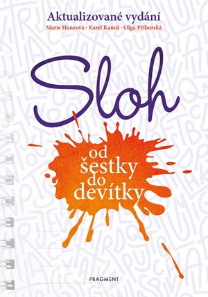 Sloh od �estky do dev�tky