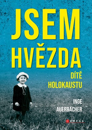 Jsem hv�zda: d�t� holokaustu