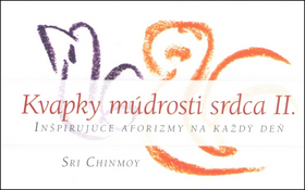 Kvapky m�drosti srdca II.
