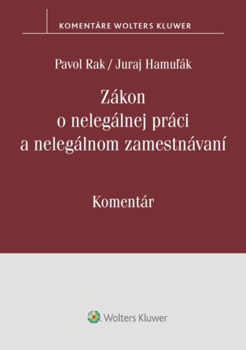 Z�kon o neleg�lnej pr�ci a neleg�lnom za