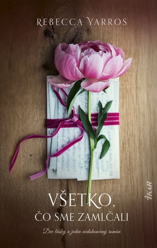 V�etko, �o ost�va nevypovedan�
