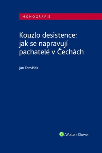 Kouzlo desistence: jak se napravuj�....