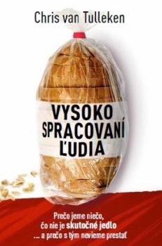 Vysoko spracovan� �udia