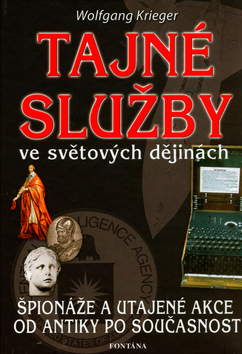 Tajn� slu�by ve sv�tov�ch d�jin�ch