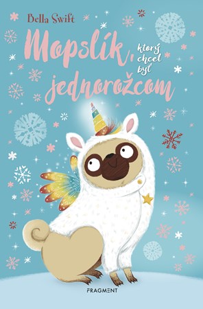 Mopsl�k, ktor� chcel by� jednoro�com