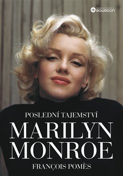 Posledn� tajemstv� Marilyn Monroe